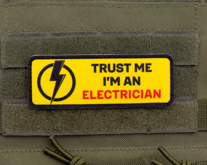 Trust Me I’m an ELECTRICIAN Patch