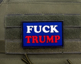 Fuck Trump Hook and Loop Patch