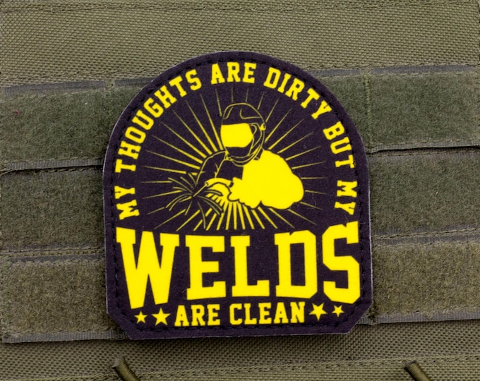 Welds Are Clean Welder Patch