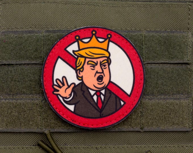 No Kings Patch – Funny Trump Patch, 3 inch