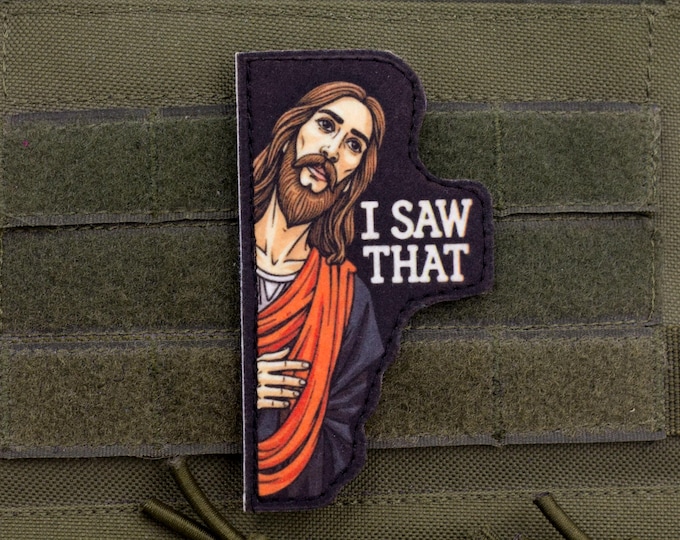 I Saw That | Jesus Hook and Loop Patch | Funny Morale Patch | Felt Cut-Out Patch for Backpack, Jacket, Hat | Gag Gift