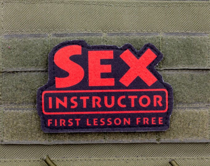Sex Instructor — First Lesson Free Funny Adult Humor Patch