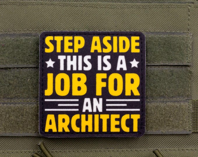 Step Aside — Funny Architect Morale Patch
