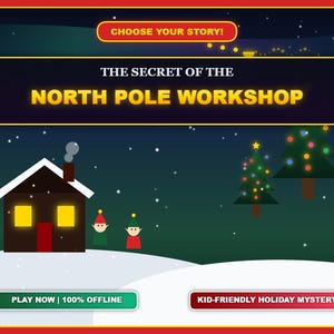 Puede incluir: Un gráfico digital con el texto CHOOSE YOUR STORY! y THE SECRET OF THE NORTH POLE WORKSHOP. La escena muestra una casa marrón con ventanas amarillas, dos elfos y dos árboles de Navidad decorados sobre un cielo oscuro y nevado.
