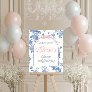 Pode incluir: Um cartaz de boas-vindas para uma festa de primeiro aniversário com um padrão floral azul e branco. O cartaz diz "Bem-vindo ao Eloise's Fancy 1st Birthday".