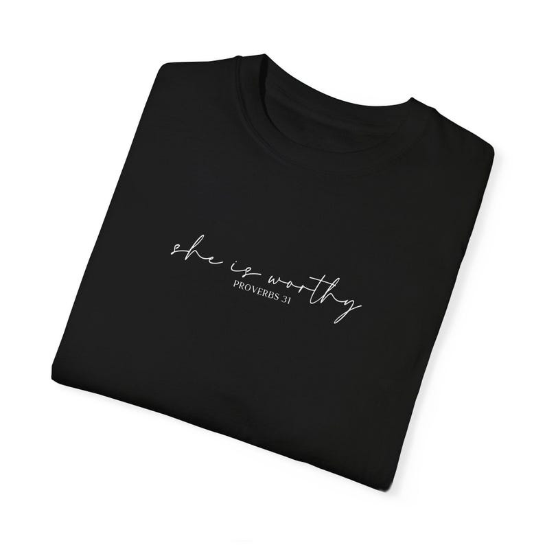 She Is Worthy Shirt, Bible Verse Shirt, Proverbs 31 Shirt, Teen Girl Trendy Merch, Jesus Shirt, Womens Christian Gift,Religious Faith Tshirt Black