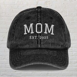 Mom Embroidered Hat, Vintage Mom Cap, Pregnancy Announcement Hat, Mother&#39;s Day Gift, Mom To Be Hat, Pregnancy Reveal Hat, Est 2025 Mama Hat