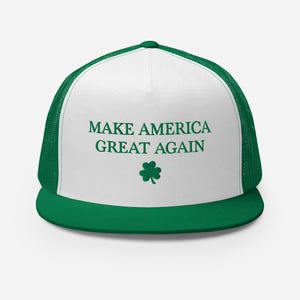 Trump Make America Great Again Hat, St Patricks Day Trump Hat, St Paddys Day MAGA Trump Trucker Hat, Trump Shamrock Irish Hat