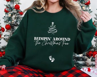 Christmas Pregnancy Announcement Sweatshirt, Funny Christmas Pregnancy, Bumpin Around The Christmas Tree, Christmas Pregnancy Reveal Shirt
