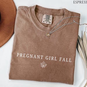 Pregnant Girl Fall Shirt,Fall Pregnancy Announcement Comfort Colors Shirt,Thanksgiving Pregnancy Reveal Shirt,Fall Baby Announcement TShirt