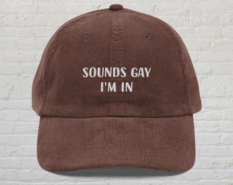 Gorra "Suena Gay, Estoy Dentro", Gorra Vintage Bordada, Gorra Divertida del Orgullo, Gorra de Papá del Mes del Orgullo, Gorra LGBTQ, Gorra Lésbica, Gorra del Orgullo Gay, Regalo LGBT