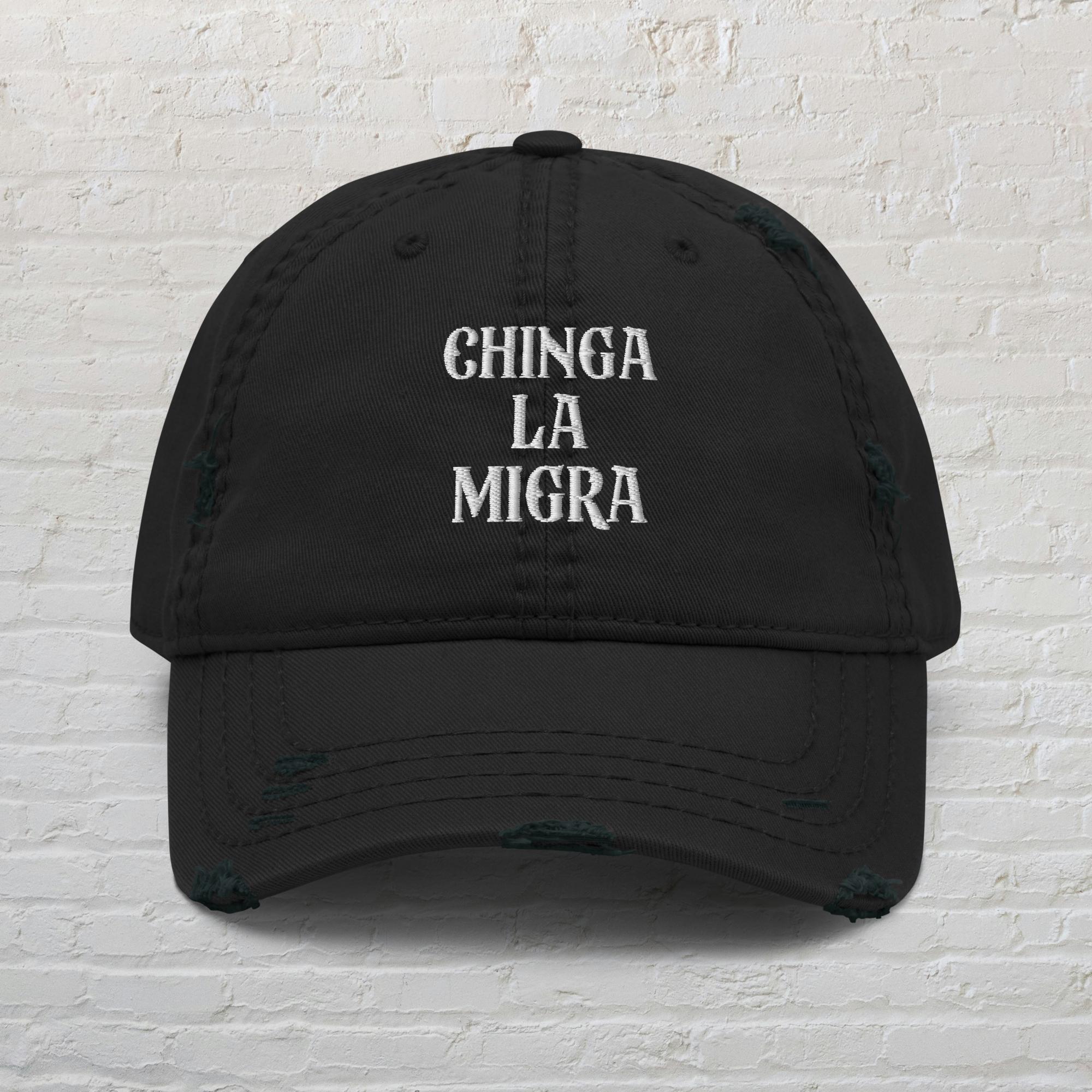 Chinga La Migra Hat, Immigrant Hat, La Hat, Anti Racism Hat, POlitical Hat, Protest Hat, DACA Hat, Proud Immigrant, Chinga La Migra Gift