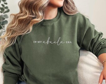 Embroidered In My Abuela Era Sweatshirt, Abuela Sweater,Abuela Crewneck, Pregnancy Announcement Gift For Grandma, Promoted To Grandma Gift