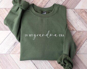 In My Grandma Era Sweatshirt,Pregnancy Announcement Sweater For Grandma,Promoted To Grandma,Gift For Grandma,Pregnancy Reveal, Grandma Shirt