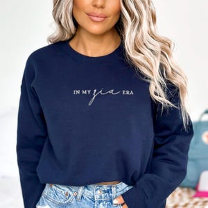 Embroidered In My Zia Era Sweatshirt, Zia Sweater, Aunt Sweater, Gift For Aunt, Pregnancy Announcement Gift For Aunt, Gift For Italian Aunt
