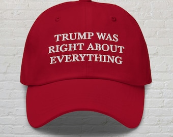 Gorra de Trump tenía razón en todo, gorra de Trump, gorra MAGA, gorra del presidente Trump, gorra de Trump, regalo patriótico, gorra republicana, Donald Trump 45 47