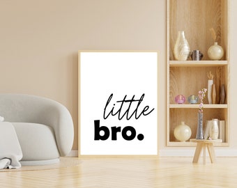 Little Bro Printable, Nursery Digital Print, Typography Print, Little Brother, Lil Bro, Boy Nursery, Boys Room Wall Art, Instant Download