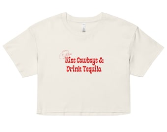 Kiss Cowboys & Drink Tequila Women’s crop top