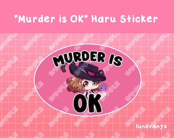 Murder is OK Haru Okumura Persona 5 Sticker