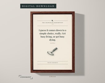 I Guess It Comes Down to a Simple · The Shawshank Redemption Quote Print · Digital Download