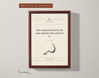 Man Cannot Be Freed by the Same Injustice · Red Rising Quote Print · Book Wall Decor