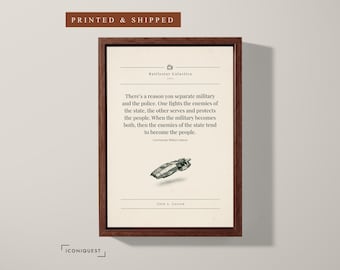 There’s a Reason You Separate Military and the · Battlestar Galactica Quote Print · TV Show Wall Decor