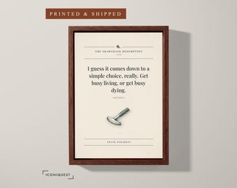 I Guess It Comes Down to a Simple · The Shawshank Redemption Quote Print · Movie Wall Decor