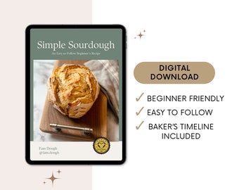 Peut inclure: Téléchargement numérique d'une recette de pain au levain simple. L'image de couverture montre un pain au levain sur une planche à découper en bois. Le texte sur la couverture indique "Simple Sourdough, An Easy to Follow Beginner's Recipe".