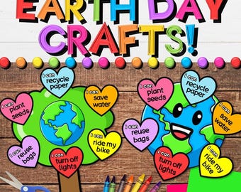 May include: Earth Day crafts for kids.  A colorful printable craft with a green tree and a blue Earth with a smiling face.  The craft includes hearts with phrases like "I can recycle paper" and "I can save water".
