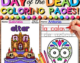 May include: Two Day of the Dead coloring pages for kids. One page features an altar with candles, skulls, and flowers. The other page features a sugar skull with colorful designs. Both pages include Spanish and English words.
