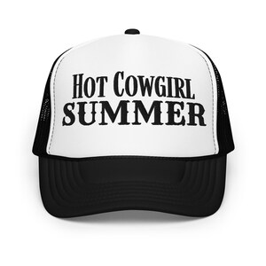 Hot Cowgirl Summer Foam Trucker Hat