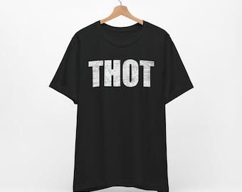 Camiseta meme de THOT: humor universitario irónico