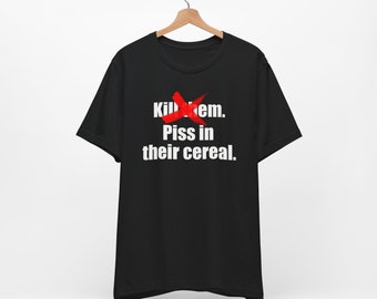 Camiseta "Mear en su cereal": Meme divertido, humor irónico