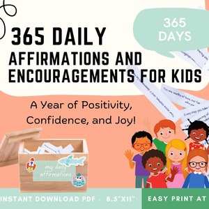 Affirmations quotidiennes à imprimer pour les enfants - 365 cartes sur l'état d'esprit positif pour les enfants, l'estime de soi, les encouragements et la pleine conscience, téléchargement immédiat au format PDF