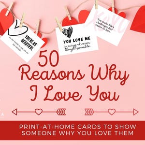 50 redenen waarom ik van je hou afdrukbare kaartenset | Verjaardagscadeau, liefdeskaarten, doe-het-zelf liefdesbriefjes, romantisch cadeau, I Love You-kaarten, thuis afdrukken