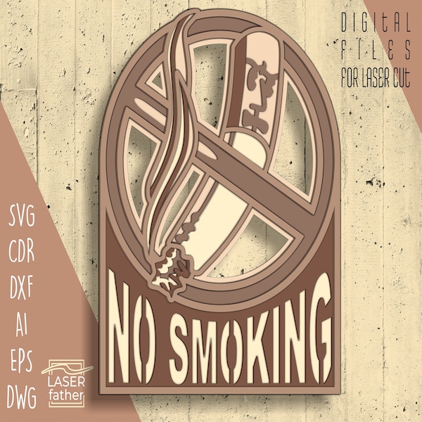 No Smoking SVG For Laser Cuts, Digital Download, Multilayered DXf Files, Papercut Template, Glowforge Designs, CNC Router Projects