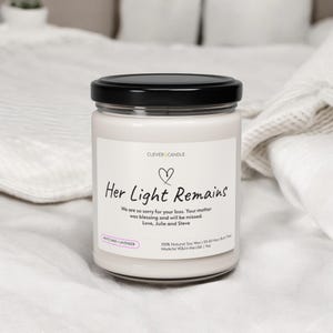 Her Light Remains Personalized Candle, Condolence Gift, Thinking of You Gift, Sympathy Gift Idea, Death of Mother Gift, Bereavement Gift