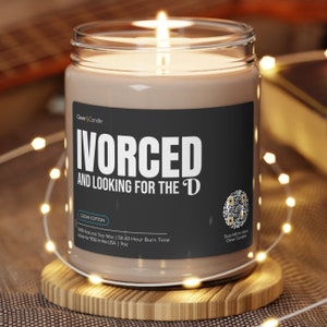 Divorce Gift | IVORCED and Looking for the D | Divorce Candle | Breakup Gift | Breakup Candle | Divorce Party | Divorce Party Gift