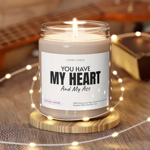 You Have My Heart and My Ass Candle, Anniversary Present, Valentines Day Gift, Long Distance Relationship Gift, Gift For Him, Gift For Her