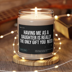 Mij als dochter hebben... Moederdag cadeau-idee, beste cadeau voor moeder, verjaardagscadeau voor moeder, grappige kaars, moeder cadeau-idee, moeder verjaardag
