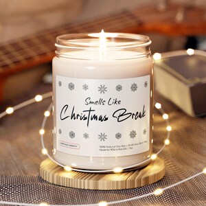 Smells Like Christmas Break Christmas Candle, Stocking Stuffer, Christmas Gift for Besties, Coworker Christmas Gift, Christmas Decor