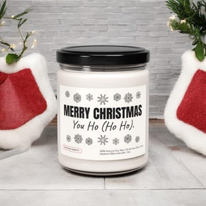 Funny Christmas Candle: &quot;Merry Christmas You Ho&quot; Soy Wax Gift