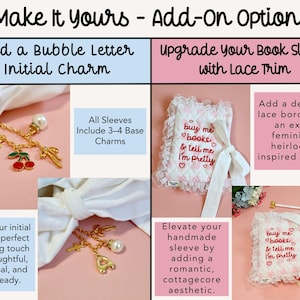 Book sleeve add-on upgrades infographic showing lace trim and gold bubble letter charm initial options for handmade quilted quilted book sleeve gift for book lovers.