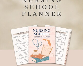 May include: A collection of nursing school planners and study aids. The central planner features a stethoscope, coffee cup, and books labeled "Anatomy" and "Medical Surgical Nursing." Additional pages include a vital sign chart and a weekly schedule. The text "Nursing School Planner" is displayed.
