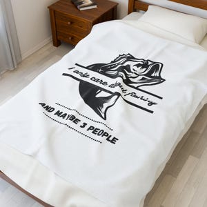 Velveteen Plush Blanket, Fishing Gift For Fisherman Anglers Trout Bass, Only Care About Fishing, Cozy Throw Blanket, Fish Lover Bedding,