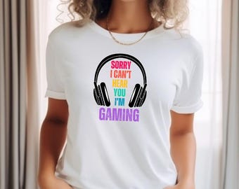 Girl Gamer, Gaming T-shirt, Funny Gamer Gifts, Video Game Shirt, Gaming Gift, Gifts for her, Girl Gamer Gift, Video Game Lover Gift