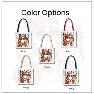 May include: Five white tote bags with different colored handles including black, red, white, beige, and navy. Each bag features a graphic of a ghost wearing a plaid scarf, hat, and sunglasses, holding a sign that says Thankful and Blessed.
