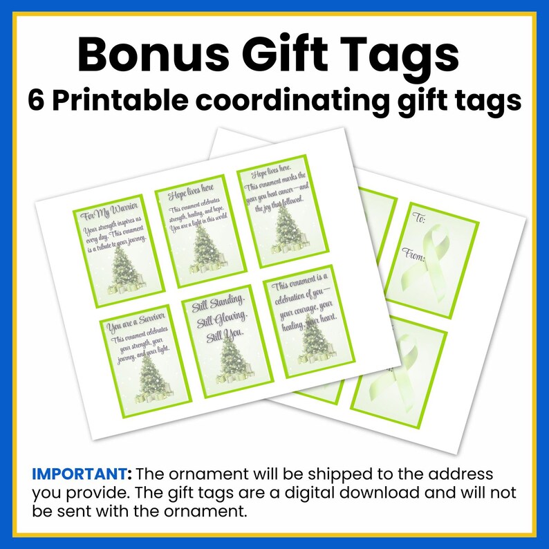 May include: A collection of printable gift tags with text, including "For My Warrior" and "Hope lives here." The tags feature a Christmas tree design and are on a white background with a green border. The text "Bonus Gift Tags" is at the top.