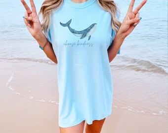 Choose Kindness Shirt Ocean Inspired Style Whale Shirt Coconut Girl Beach Bum Shirt Beachy Shirts Granola Girl Coconut Girl Shirt