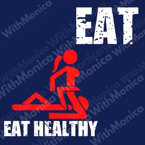 Adult Humor PNG – Dirty Joke Design With Inappropriate Wellness Vibes That Make “Eat Healthy” Sound Wildly Incorrect On Purpose